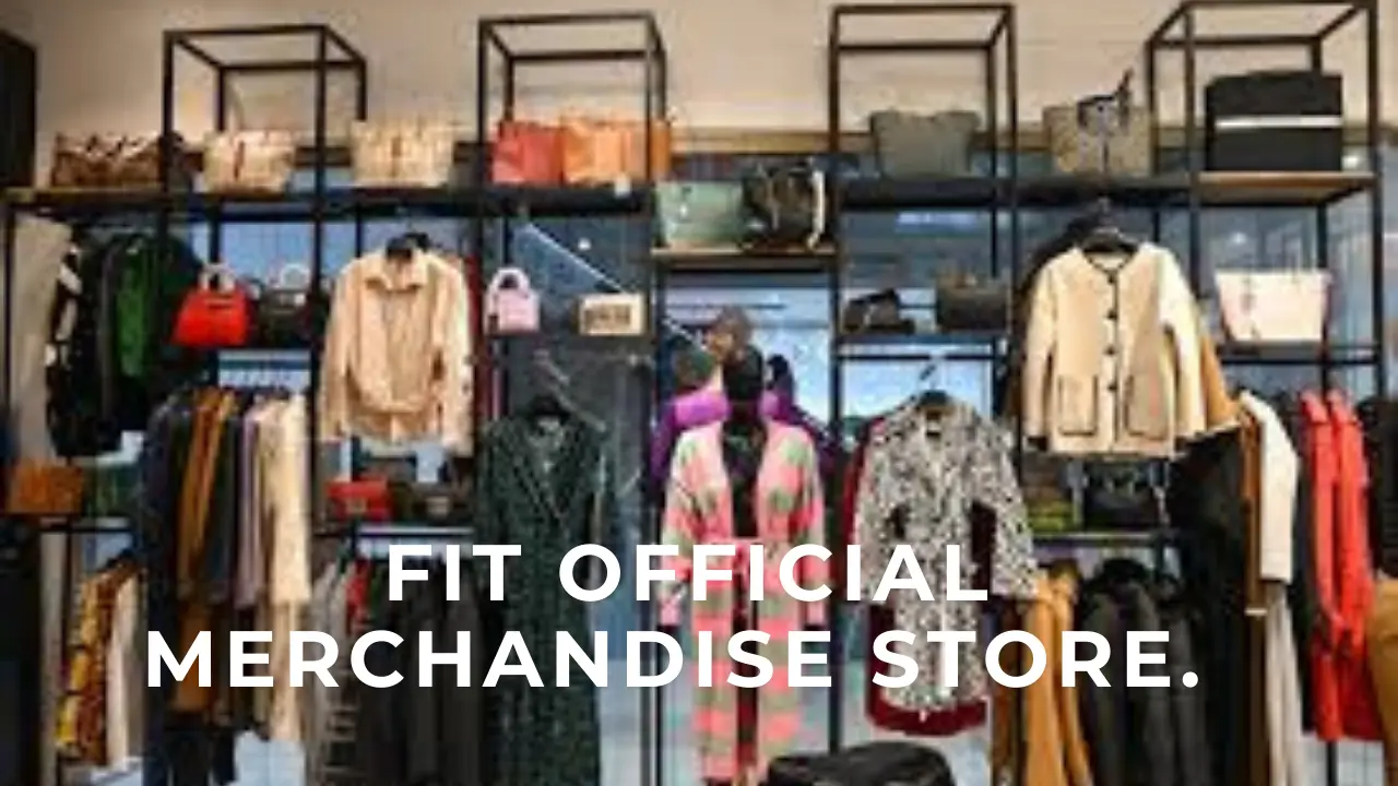 FIT Official Merchandise Store.
